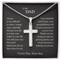 Gift for Dad "I Know It Wasn't Easy Raising a Man Like Me…" Engraved Artisan Cross Necklace