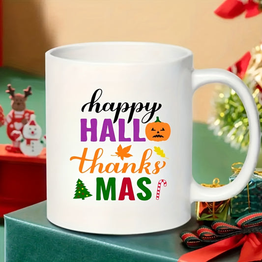 Happy Hallthankmas Ceramic Coffee Mug – Unique Seasonal Holiday Design (11 oz)