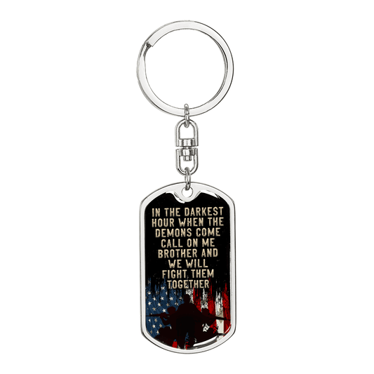 Someone Said Gift dog tag dogs keychain with patriotic design and inspirational brother quote