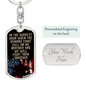 Dog tag dogs keychain with American flag design and motivational quote by Someone Said Gift