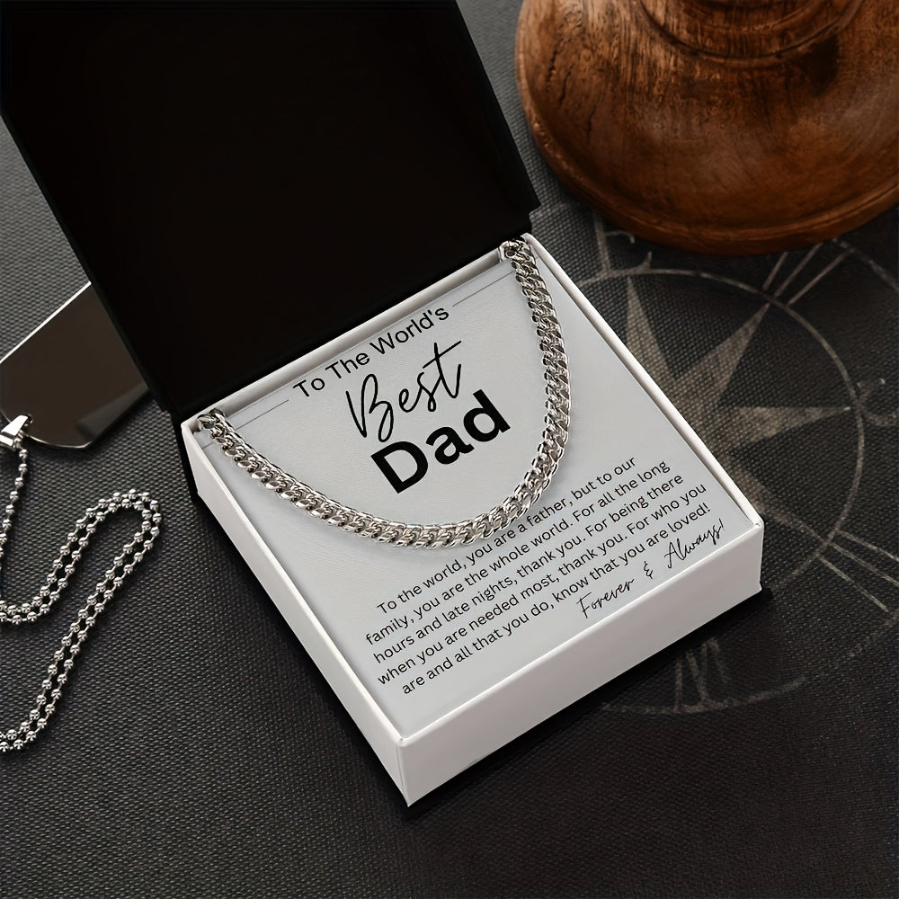 To the World's Best Dad: Cuban Link Necklace - Vintage-Inspired Stainless Steel with Inspirational Quote, Perfect Father's Day Gift for Dad