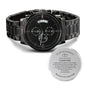 Gift for Boyfriend Chronograph Watch with black metal band and engraved heartfelt message on back