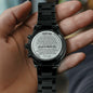 Gift for Dad Chronograph Watch with engraved heartfelt message on black metal band
