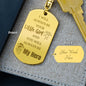Gold personalized Gift for Dad Dog Tag Keychain with engraved message and custom back engraving option