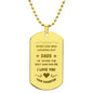 Gift for Dad Dog Tag Necklace gold tone with engraved message from daughter by Someone Said Gift