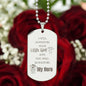 Gift for Dad Dog Tag Necklace with engraved message I will always be your little girl and you will always be my hero