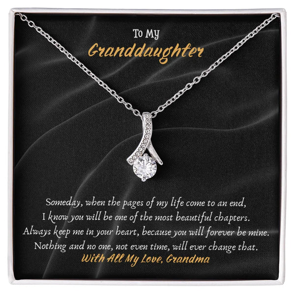 "I know you will be one of the most..." Alluring Beauty Necklace - Gift for Granddaughter