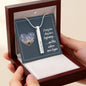 Gift for her Necklace by Someone Said Gift with customizable pendant in wooden display box