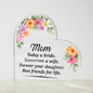 Gift for Mom Acrylic Heart with colorful floral design and sentimental message from Someone Said Gift