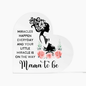 Someone Said Gift acrylic heart with pregnant woman silhouette and roses gift for mom acrylic heart