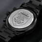 Someone Said Gift black metal chronograph watch back engraved with message for son gift for son chronograph watch