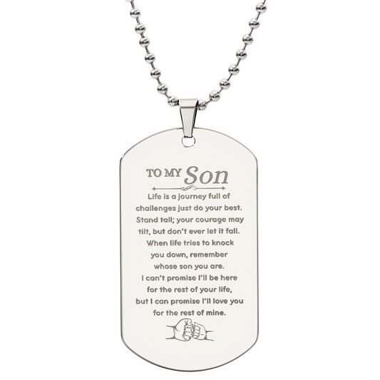 Gift for Son Dog Tag Necklace with engraved inspirational message and stainless steel chain