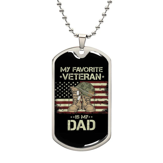 Gift For Veteran Dog Tag Necklace with patriotic design and My Favorite Veteran is My Dad message