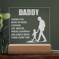 Acrylic gift idea for a dad with engraved message and silhouette of father and child on wooden base