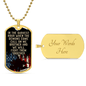 Someone Said Gift necklace dog tag with American flag and personalized engraving option