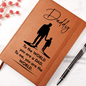 Brown leather accessory notebook with Daddy quote and silhouette, a gift idea for a dad by Someone Said Gift