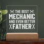Engraved plaque acrylic gift from Someone Said Gift reading The Best Mechanic and Even Better Father on wooden base